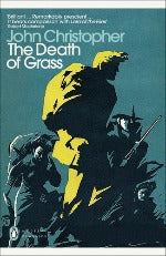 John Christopher | The Death Of Grass