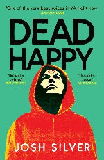 Josh Silver | Dead Happy - Signed Copy