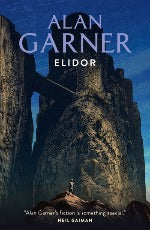 Alan Garner | Elidor