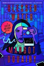 Margot Douaihy | Blessed Water