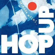 Orlando Weeks | Hop Up - Blue Vinyl