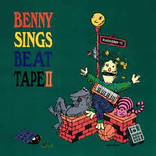 Benny Sings | Beat Tape II