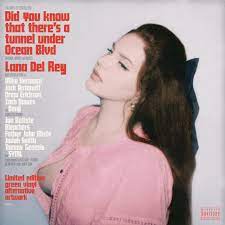 Lana Del Rey | Did You Know That There's A Tunnel Under Ocean Blvd