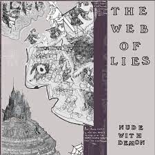 The Web Of Lies | Nude With Demon