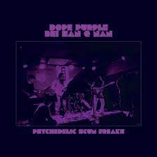 Dope Purple & Bei San Q Nan | Psychedelic Scum Freaks - Purple Vinyl