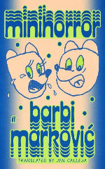 Barbi Markovic | Minihorror