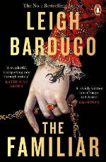 Leigh Bardugo | The Familiar
