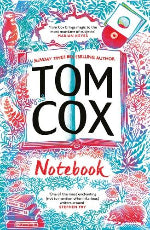 Tom Cox | Notebook - Signed Edition