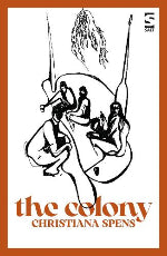 Christiana Spens | The Colony