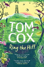 Tom Cox | Ring The Hill - Signed Edition