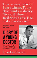 Ezzideen Shehab | Diary Of A Young Doctor