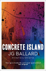 JG Ballard | Concrete Island
