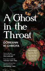 Doireann Ni Ghriofa | A Ghost In The Throat