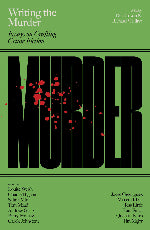 Various | Writing The Murder - Essays On Crafting Crime Fiction