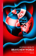 Aldous Huxley | Brave New World