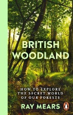 Ray Mears | British Woodland