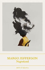 Margo Jefferson | Negroland