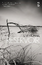 Livi Michael | Reservoir