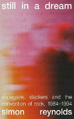 Simon Reynolds | Still In A Dream