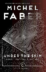 Michel Faber | Under The Skin