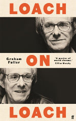 Graham Fuller | Loach On Loach