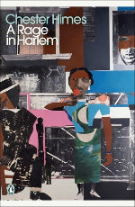 Chester Himes | A Rage In Harlem