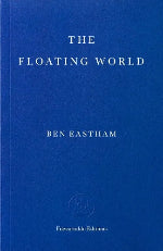 Ben Eastham | The Floating World