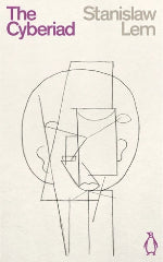 Stanislaw Lem | The Cyberiad