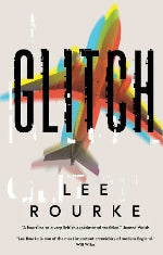 Lee Rourke | Glitch