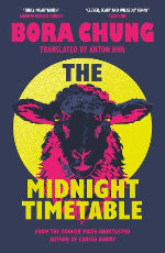 Bora Chung | The Midnight Timetable