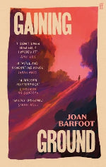 Joan Barfoot | Gaining Ground