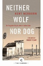 Kent Nerburn | Neither Wolf Nor Dog