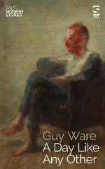 Guy Ware | A Day Like Any Other