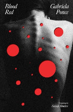 Gabriela Ponce | Blood Red - Signed Edition