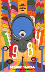 George Orwell | Nineteen Eighty-Four - Faber Illustrated Classics Edition