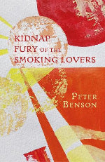 Peter Benson | Kidnap Fury Of The Smoking Lovers