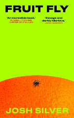 Josh Silver | Fruit Fly - Signed Copy