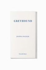 Joanna Pocock | Greyhound