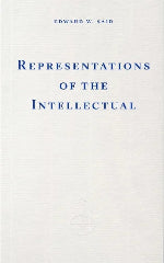 Edward W. Said | Representations Of The Intellectual