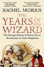 Rachel Morris | The Years Of The Wizard