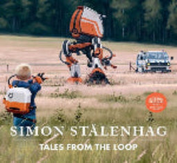 Simon Stalenhag | Tales From The Loop