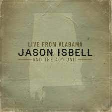 Jason Isbell & The 400 Unit | Live From Alabama