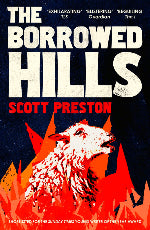 Scott Preston | The Borrowed Hills