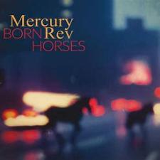 Mercury Rev | Born Horses