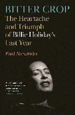 Paul Alexander | Bitter Crop
