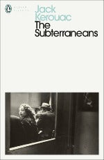 Jack Kerouac | The Subterraneans