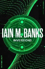 Iain M. Banks | Inversions