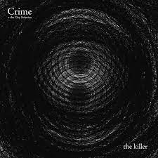 Crime & The City Solution | The Killer