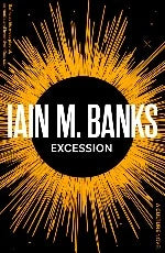 Iain M. Banks | Excession