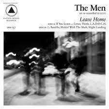 The Men | Leave Home - 10th Anniversary White Vinyl